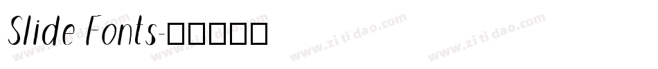 Slide Fonts字体转换